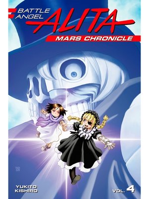 cover image of Battle Angel Alita Mars Chronicle, Volume 4